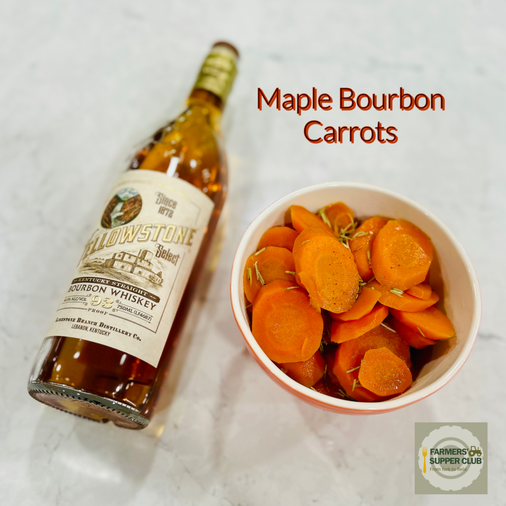 Maple Bourbon Carrots Farmers Supper Club